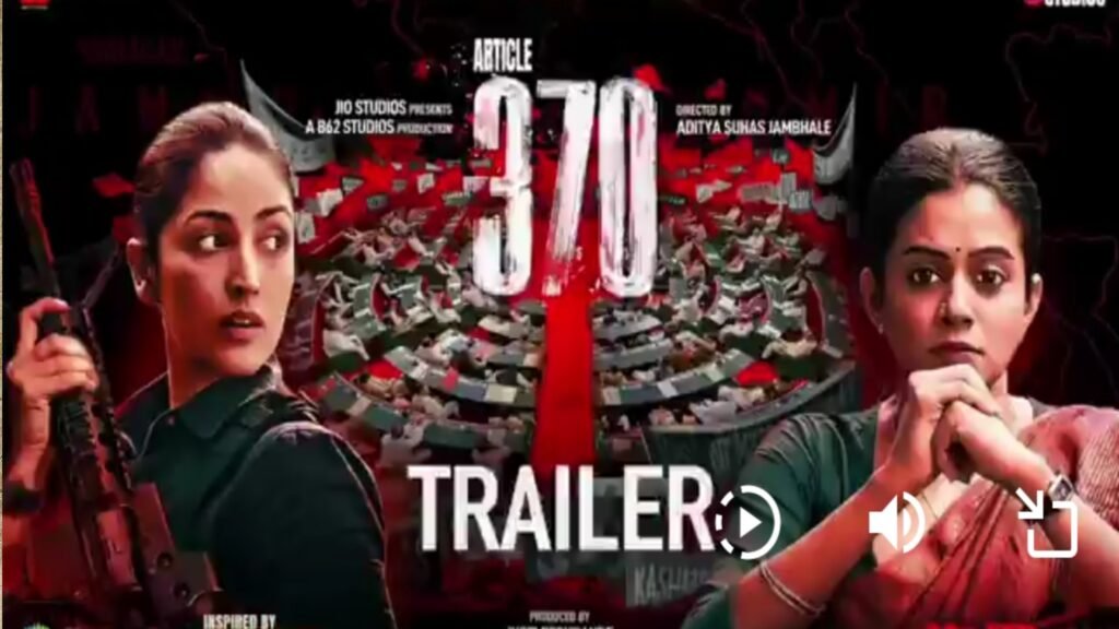 Article370 Trailer release